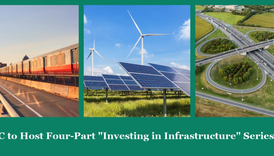 NEC to Host Four-Part "Investing in Infrastructure" Series